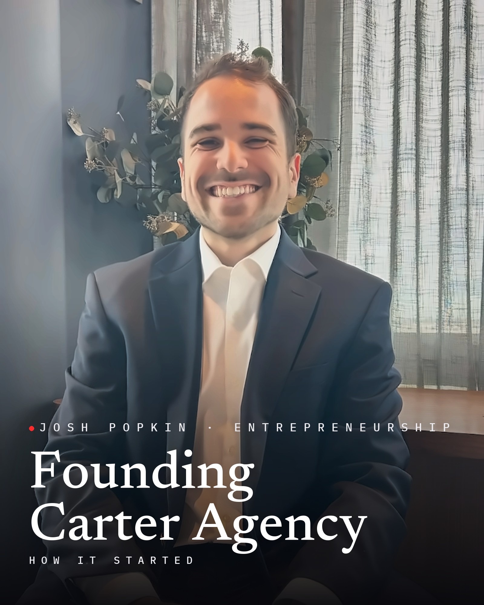 Josh Popkin headshot: Josh Paul Popkin, founder of Position Strategy Group, smiling in a dark suit, seated in an office, with the title Founding Carter Agency
