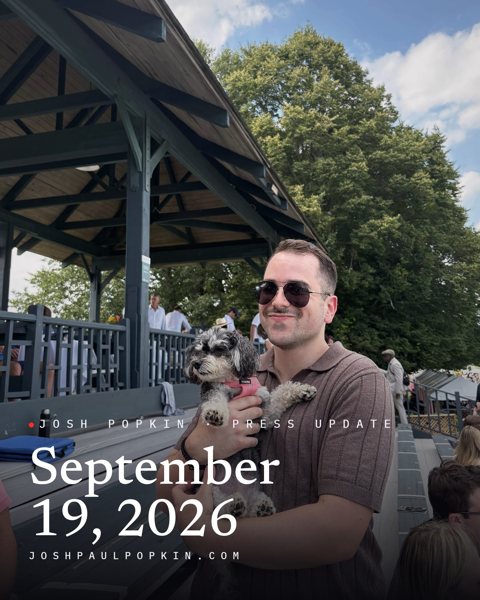 Josh Popkin in sunglasses holding a dog at the Greenwich Polo Club, with the title Press Update, September 19, 2026