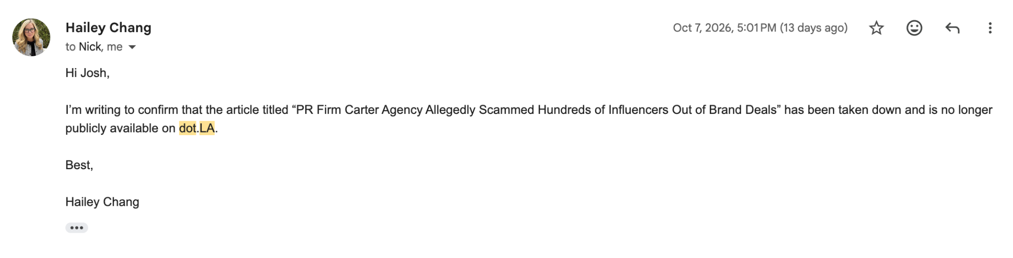 Reply from Hailey Chang, October 7, 2026, 5:01 PM, confirming the dot.LA article has been taken down and is no longer publicly available.