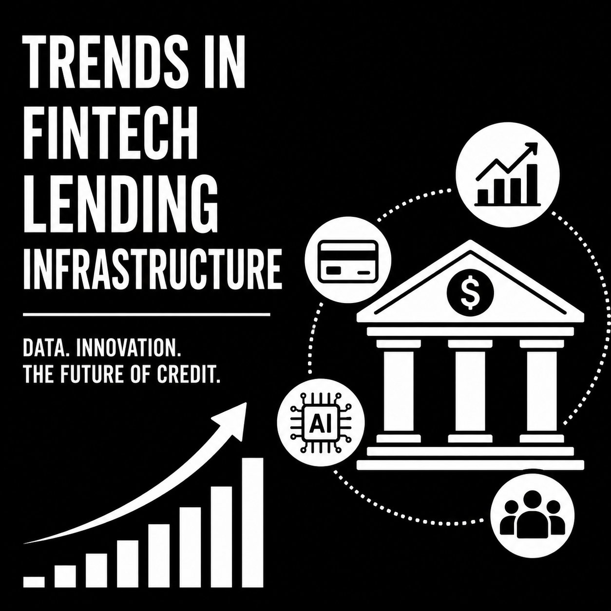 Lending Infrastructure Is Becoming the Backbone of Modern Fintech