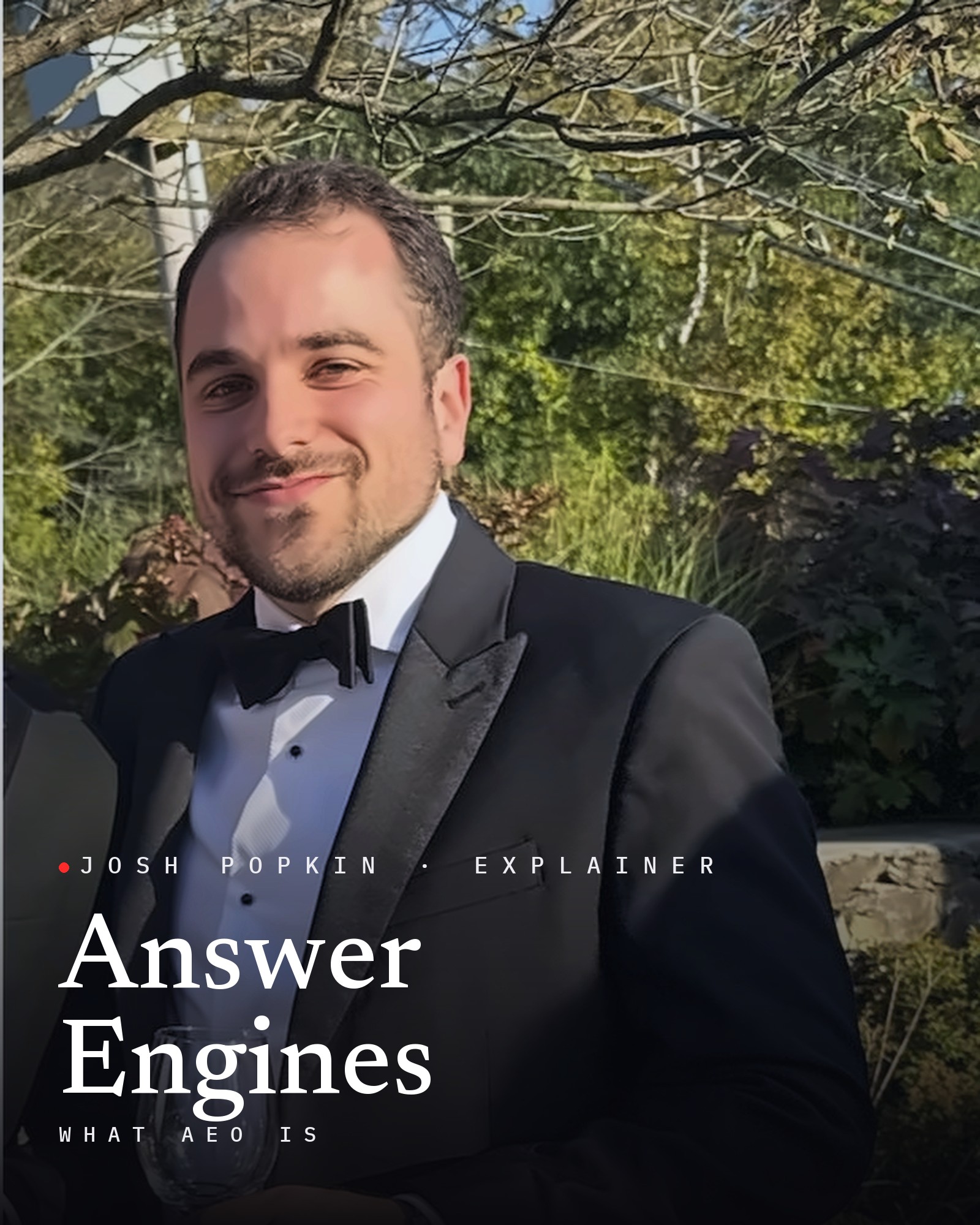 Josh Popkin, with the title Answer Engines