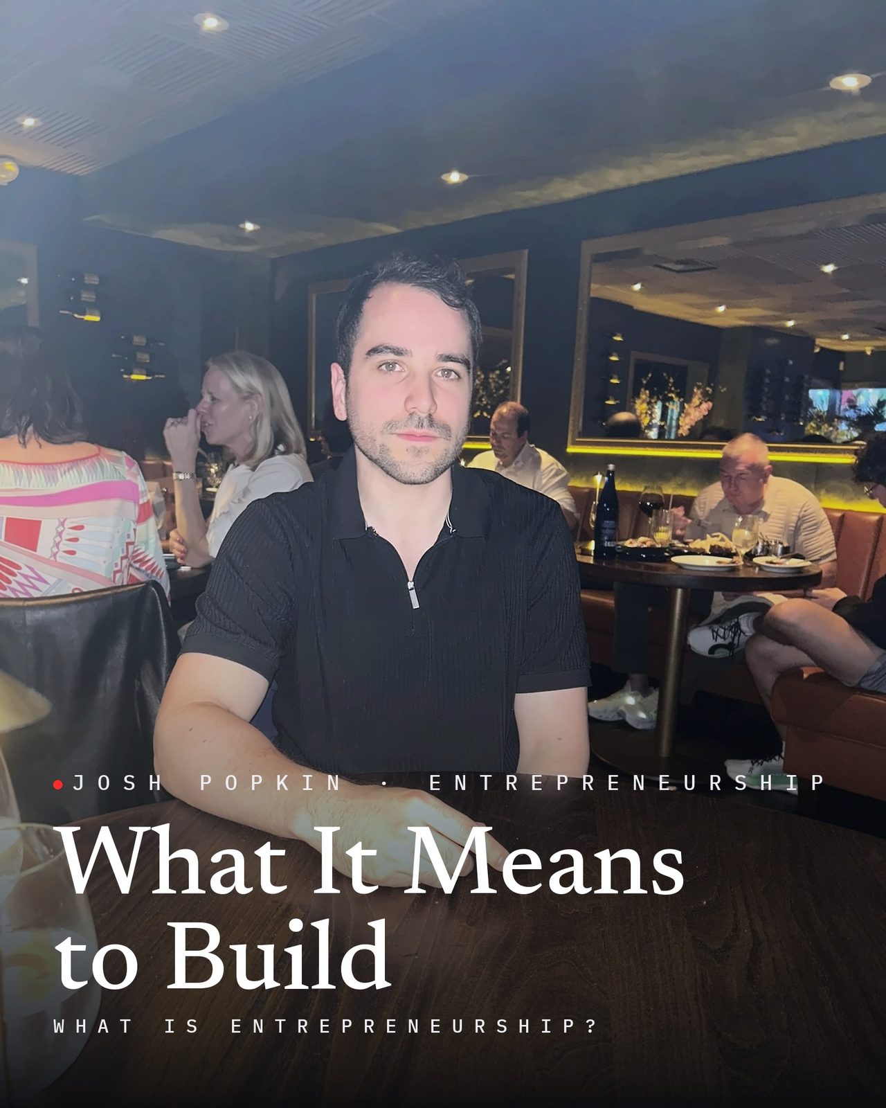 Josh Popkin, with the title What It Means to Build
