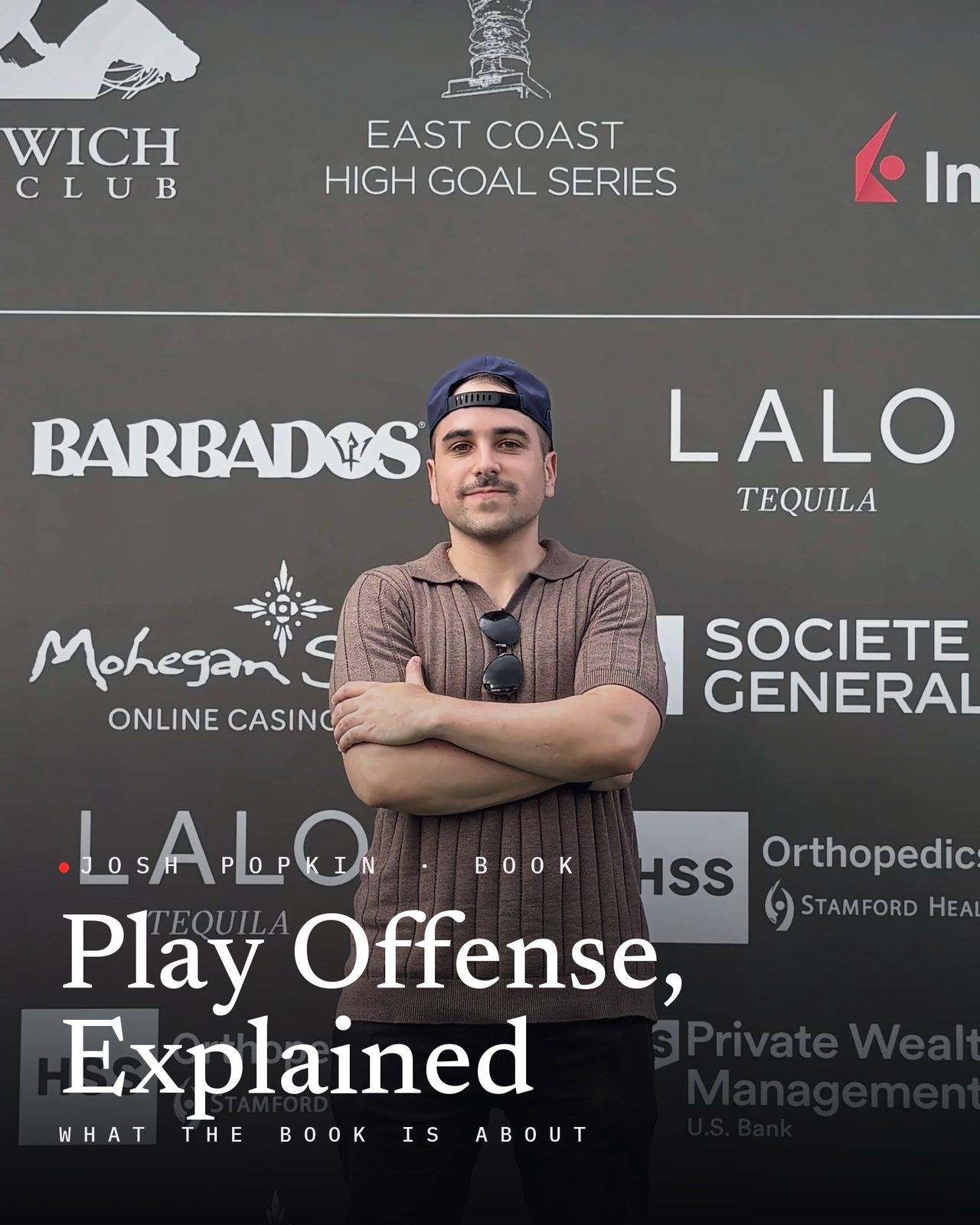 Josh Popkin, with the title Play Offense, Explained